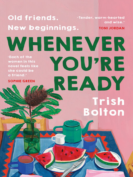 Title details for Whenever You're Ready by Trish Bolton - Available